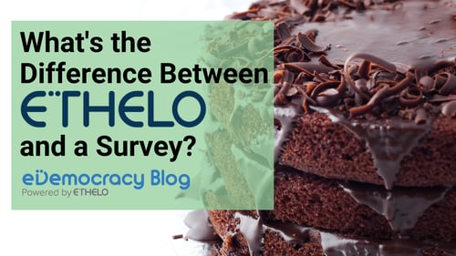 What's the difference between Ethelo and a survey?